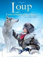 Pôster de Loup - Uma Amizade para Sempre
