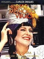 Pôster de Dias Melhores Virão