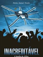 Pôster de Inacreditável - A Batalha dos Aflitos