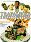 Pôster de Os Trapalhões e o Rei do Futebol