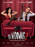 Pôster de Os Normais 2 - A Noite Mais Maluca de Todas