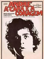 Pôster de André, a Cara e a Coragem