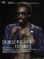 Pôster de Daquele Instante em Diante