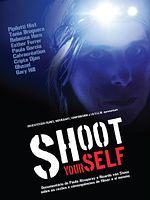 Pôster de Shoot Yourself
