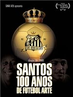 Pôster de Santos, 100 Anos de Futebol Arte