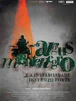 Pôster de Argus Montenegro & A Instabilidade do Tempo Forte