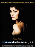 Pôster de Coisas Belas e Sujas