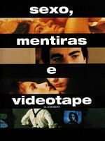 Pôster de Sexo, Mentiras e Videotape