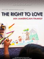 Pôster de The Right to Love: An American Family