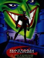 Pôster de Batman do Futuro - O Retorno do Coringa