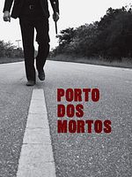 Pôster de Porto dos Mortos