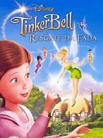 Tinker Bell e o Resgate da Fada