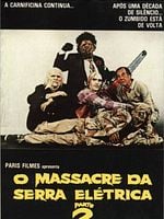 Pôster de O Massacre da Serra Elétrica Parte 2