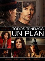 Pôster de Todos Tenemos un Plan