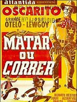 Pôster de Matar ou Correr