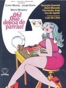 Pôster de Oh, Que Delícia de Patrão