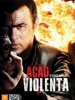 Pôster de Ação Violenta
