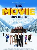 Pôster de The Movie Out Here