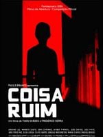 Pôster de Coisa Ruim
