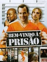 Pôster de Bem-Vindo à Prisão