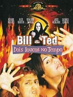 Pôster de Bill & Ted - Dois Loucos no Tempo