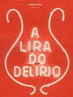 Pôster de A Lira do Delírio