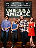Pôster de Um Brinde à Amizade