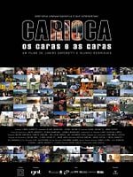 Pôster de Carioca - Os Caras e As Caras