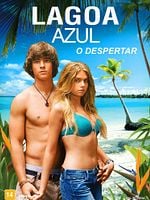 Pôster de Lagoa Azul: O Despertar