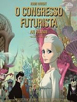 Pôster de O Congresso Futurista