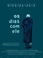 Pôster de Os Dias com Ele