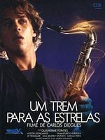 Pôster de Um Trem para as Estrelas