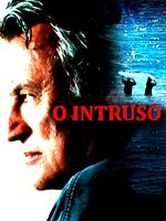 Pôster de O Intruso