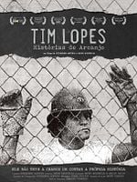 Pôster de Tim Lopes - Histórias de Arcanjo