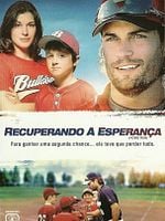 Pôster de Recuperando a Esperança