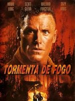 Pôster de Tormenta de Fogo