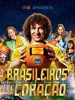 Pôster de Brasileiros de Coração