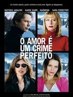 Pôster de O Amor é um Crime Perfeito