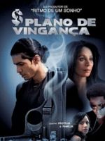 Pôster de Plano de Vingança
