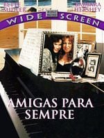 Pôster de Amigas Para Sempre