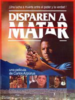 Pôster de Disparen a Matar