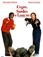 Pôster de Cegos, Surdos e Loucos