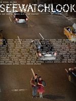 Pôster de Seewatchlook , O que você vê quando olha o que enxerga?