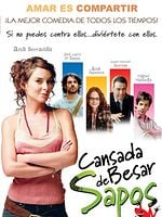 Pôster de Cansada de Beijar Sapos