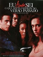 Pôster de Eu Ainda Sei o que Vocês Fizeram no Verão Passado