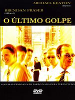 Pôster de O Último Golpe