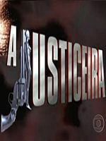 Pôster de A Justiceira