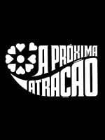 imagem de A Próxima Atração