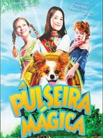 Pôster de A Pulseira Mágica