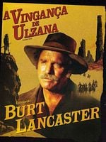 Pôster de A Vingança de Ulzana
